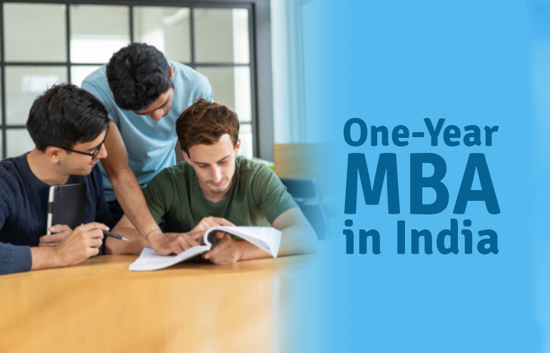 The basics of a One year MBA in India #1 - Executive MBA? No. India's first globally accepted MBA? Yes.