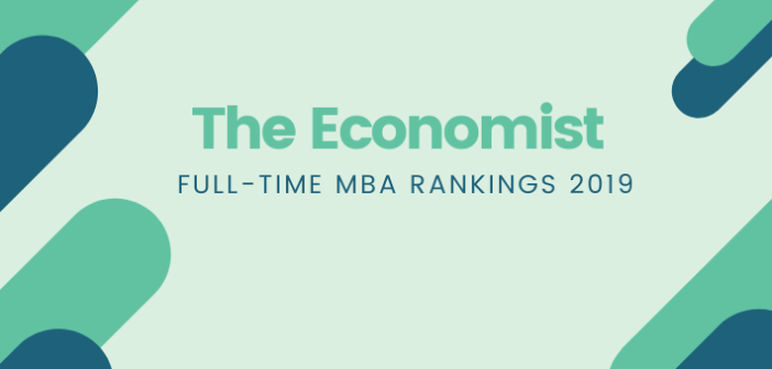 US B-Schools Continue to Dominate The Economist Full-time MBA Rankings 2019