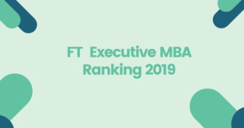 HEC Paris Tops FT Executive MBA Ranking 2019