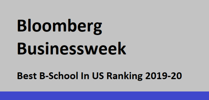 Stanford Tops Bloomberg Businessweek Best B-schools 2019-20 US Ranking