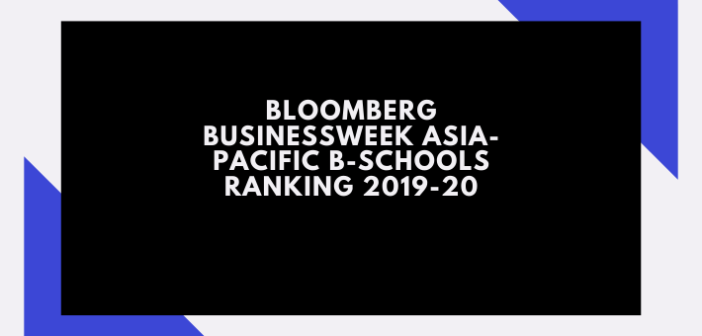 CEIBS Tops Bloomberg Businessweek Asia-Pacific B-Schools Ranking 2019-20