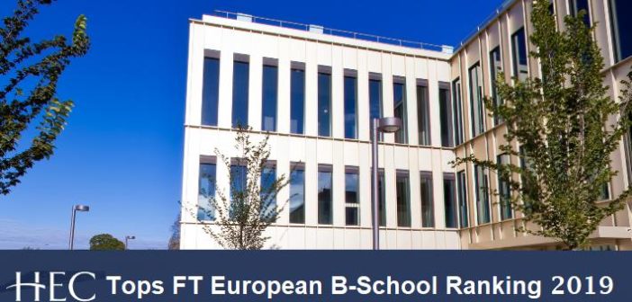 HEC Paris Tops FT European B-School Ranking 2019, Pushes LBS to 2nd Spot