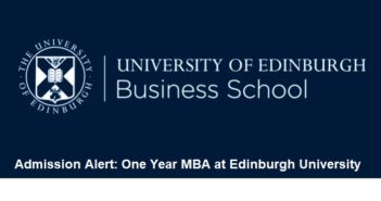 One Year MBA at Edinburgh University, 5th Round Applications Close on March 11