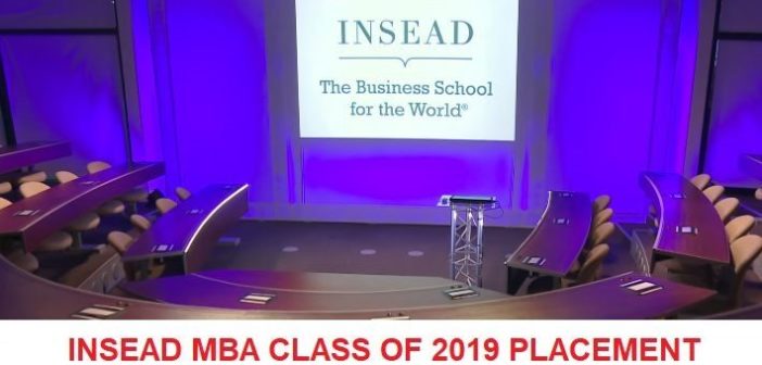 INSEAD One Year MBA Class of 2019 Bag Average Salary of US$ 92,800