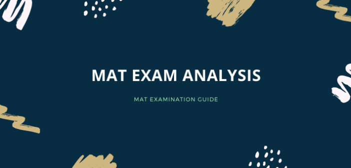 MAT Examination ANALYSIS