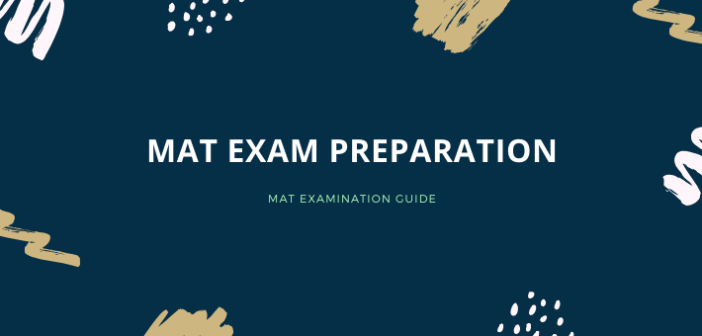 MAT Examination Preparation