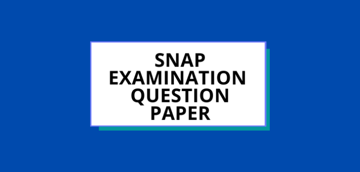 SNAP EXAMINATION QUESTION PAPER